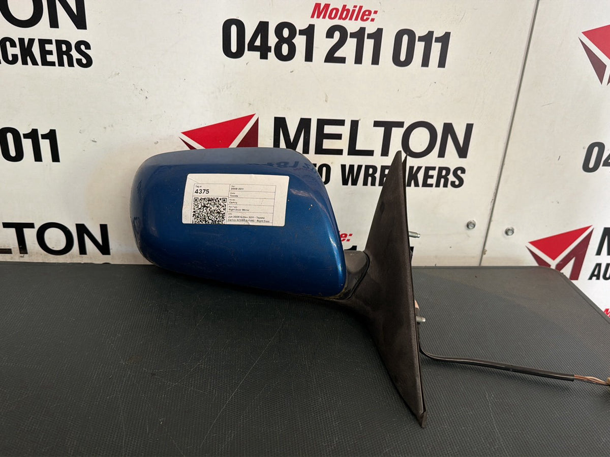 Jun 2006 to Nov 2011 - Toyota Camry ACV40 AHV40 - Right Door Mirror