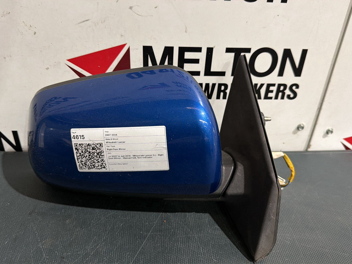 Jul 2007 to Jun 2014- Mitsubishi Lancer CJ- Right Door Mirror- Manual Fold, Non-Indicator