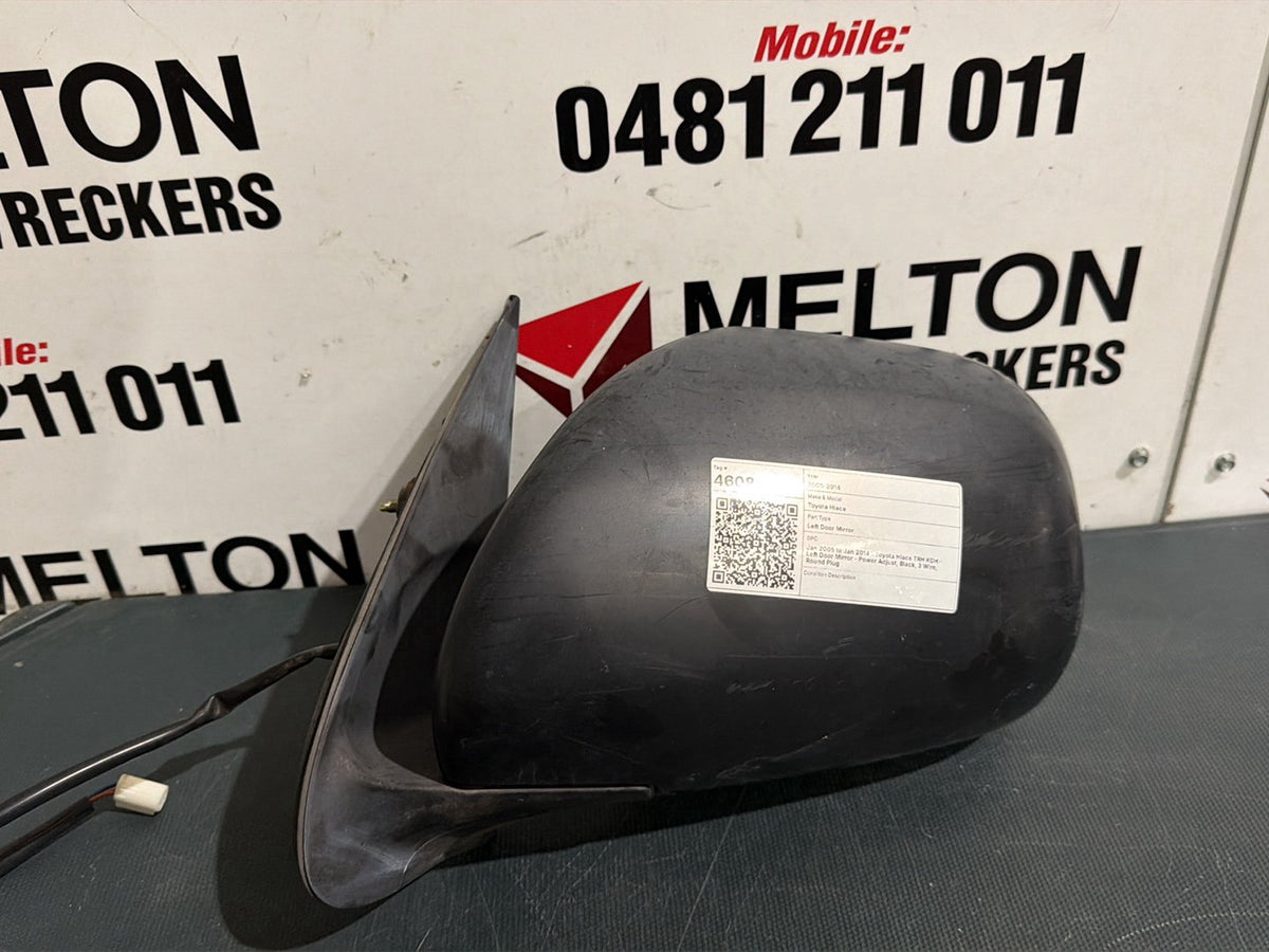 Jan 2005 to Jan 2014- Toyota Hiace TRH KDH- Left Door Mirror- Power Adjust, Black, 3 Wire, Round Plug