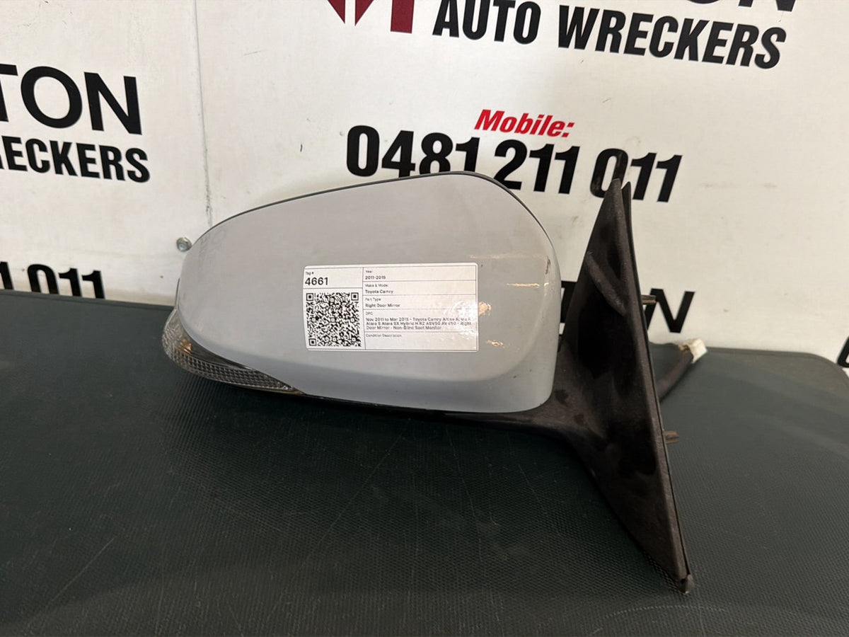 Nov 2011 to Mar 2015 - Toyota Camry Altise Atara R Atara S Atara SX Hybrid H RZ ASV50 AVV50 - Right Door Mirror - Non-Blind Spot Monitor
