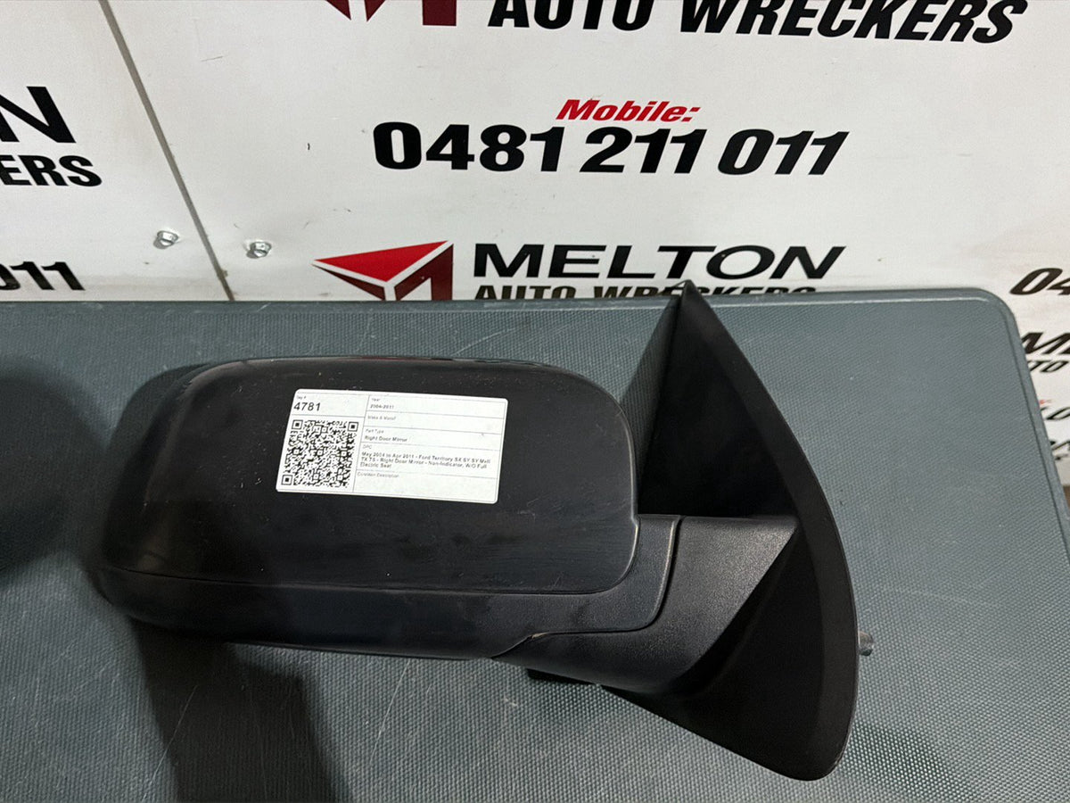 May 2004 to Apr 2011 - Ford Territory SX SY SY MkII TX TS - Right Door Mirror - Non-Indicator, W/O Full Electric Seat