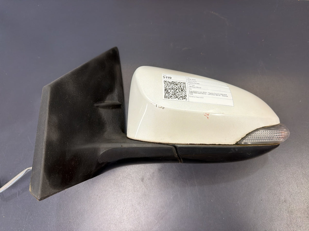 Aug 2012 to Jun 2018 - Toyota Corolla ZRE182R ZWE186R Hatchback - Left Door Mirror - Manual Fold