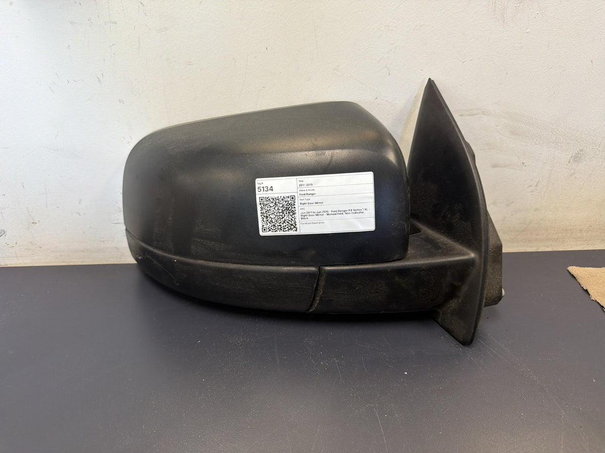 Jun 2011 to Jun 2015 - Ford Ranger PX Series 1 XL - Right Door Mirror - Manual Fold, Non-Indicator, Black